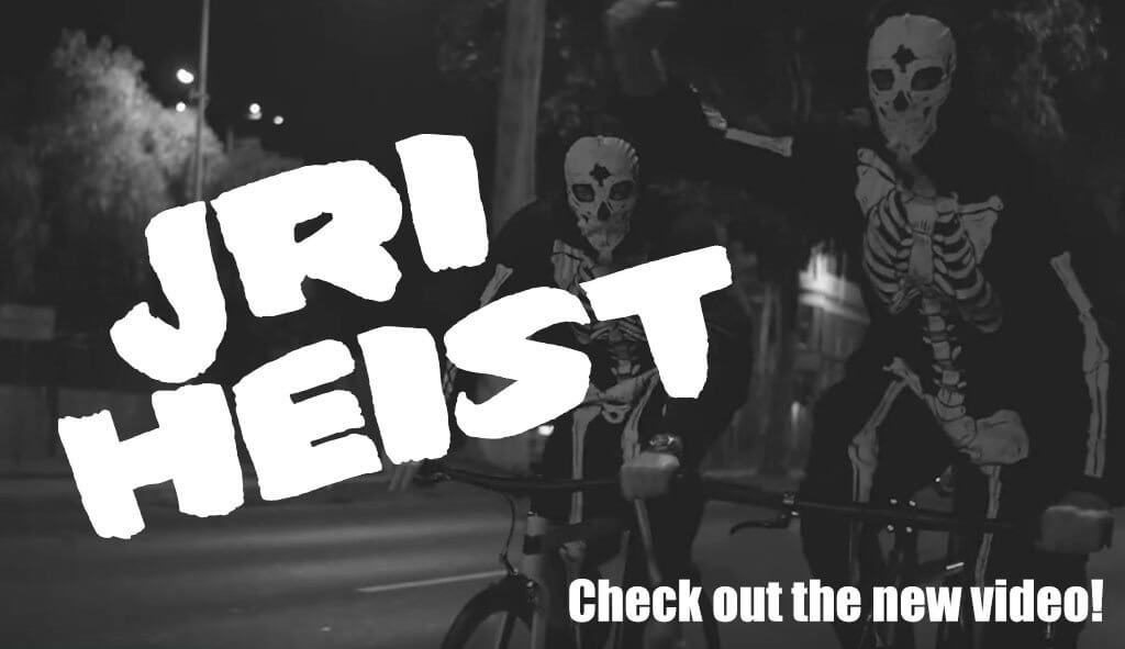 JRI HEIST -Check out our new video